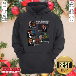 Good Black Scientists And Inventors Lewis H Latimer 1848 Percy Julian 1899 Hoodie - Design by handstee.com