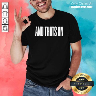 Good Coatedbycarter Merch And That’s Shirt - Design by handstee.com