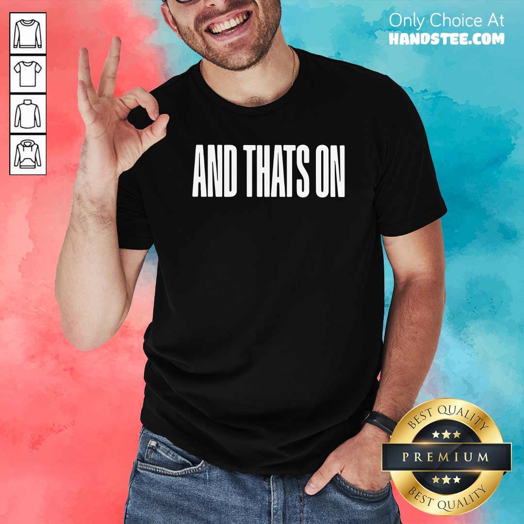 Good Coatedbycarter Merch And That’s Shirt - Design by handstee.com