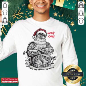 Tattoo Heavy Xmas Santa Claus Christmas All Days Sweatshirt- Design By Handstee.com