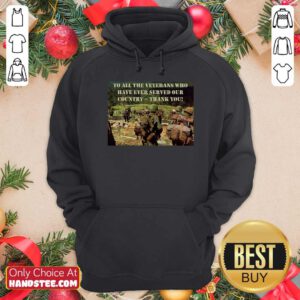 Good To All The Veterans Who Have Ever Served Our Country Thank You Hoodie - Design by handstee.com