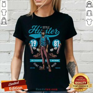 Hipster Style 19 81 Do Everything Nothing Dont This Too Much V-neck- Design by handstee.com