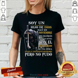 Knight Soy Un Hijo En Noviembre Mis Cicatrices Son El Recuerdo De Una Epoca V-neck - Design by handstee.com