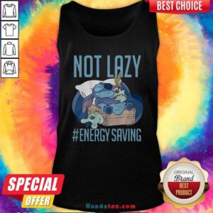 Nice Disney Lilo Stitch Not Lazy Energy Saving TAnk Top - Design by handstee.com