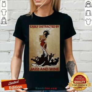 Easily Distracted By Jazz And Wine Poster V-neck- Design By Handstee.com
