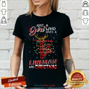 Nice Just A Girl Who Loves A Lineman And Christmas V-neck - Design by handstee.com