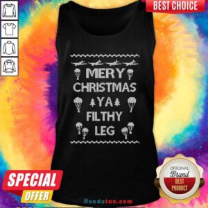 Nice Merry Christmas Ya Filthy Leg Ugly Christmas Tank Top - Design by handstee.com