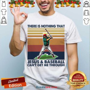 There Is Nothing That Jesus And The Gym Can’t Get Me Through Vintage Retro Shirt- Design By Handstee.com