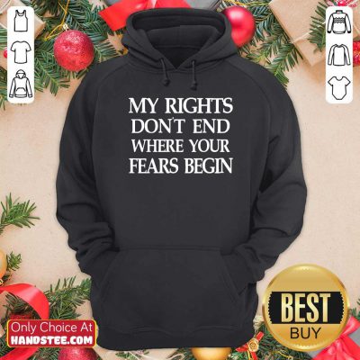 Nice Vintage My Rights Don’t End Where Your Fears Begin Hoodie - Design by handstee.com