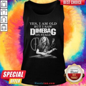 Nice Yes I Am Old But I Saw Dimebag On Stage Signature Tank Top - Design by handstee.com