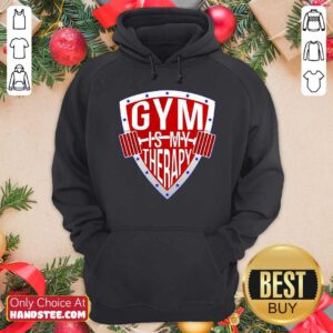Gym Is My Therapy Hoodie- Design By Handstee.com