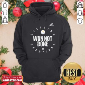 Official Pittsburgh Steelers Won Not Done Hoodie - Design by handstee.com