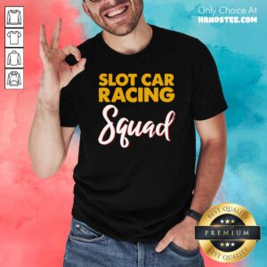 Official Slot Car Racing Squad Shirt- Design by handstee.com
