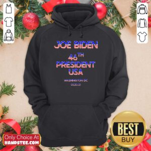 46th President Joe Biden Inauguration Day Commemorative Washington DC 01-20-21 Hoodie- Design By Handstee.com