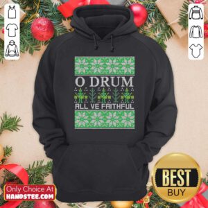 O Drum All Ye Faithful Bass Drum Tacky Ugly Christmas Hoodie- Design By Handstee.com