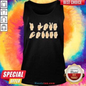 Premium ASL I Love Coffee Caffeine American Sign Language Tank Top - Design by handstee.com