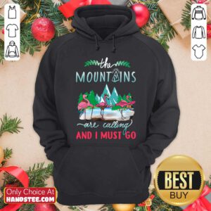 Premium Crane The Mountains Are Calling And I Must Go Hoodie - Design by handstee.com