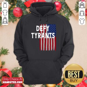 Premium Defy Tyrants American Flag For Freedom And Liberty Hoodie - Design by handstee.com