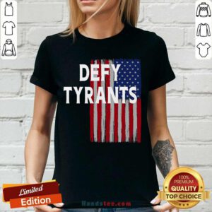 Premium Defy Tyrants American Flag For Freedom And Liberty V-neck - Design by handstee.com