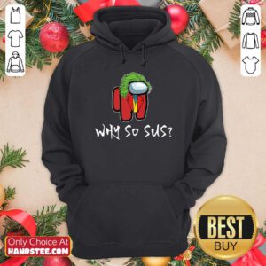 Premium Good Among Us Why So Sus Hoodie - Design by handstee.com