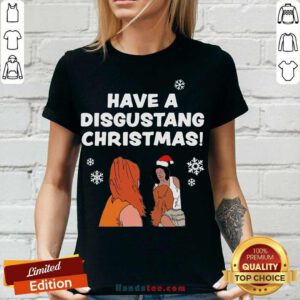 Have Disgustang Christmas V-neck- Design By Handstee.com