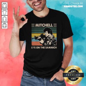 Mitchell Eye On The Sammich Vintage Shirt- Design By Handstee.com