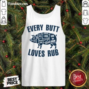 Pig Every Butt Loves Rub Tank-Top- Design By Handstee.com