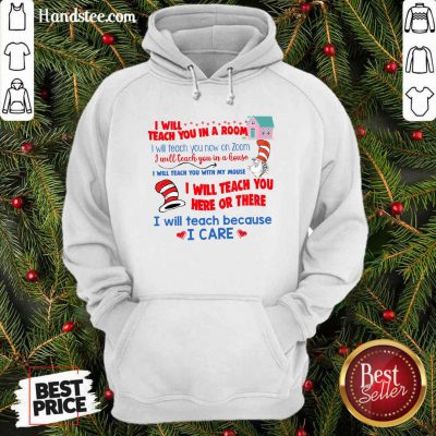Seuss I Will Teach You In A Room I Will Teach You Now On Zoom Hoodie - Design by handstee.com