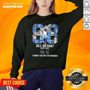 88 Dez Bryant 2010 2017 Thanks You For The Memories Signature Sweatshirt- Design By Handstee.com