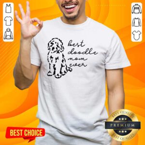 Best Doodle Mom Ever Shirt- Design By Handstee.com