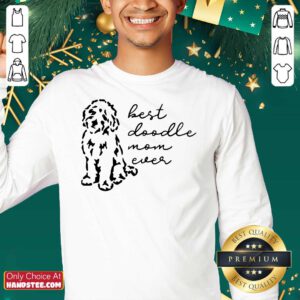 Best Doodle Mom Ever Sweatshirt- Design By Handstee.com
