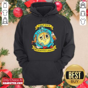 I Can Stop Whenever I Want Hoodie- Design By Handstee.com
