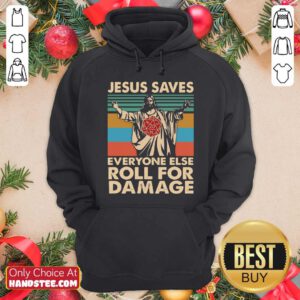 Top Jesus Saves Everyone Else Roll For Damage Vintage Retro Hoodie - Design by handstee.com
