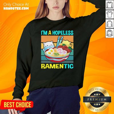 Top Kawaii Ramen Cat Noodles I’m A Hopeless Ramentic Vintage Sweatshirt - Design by handstee.com