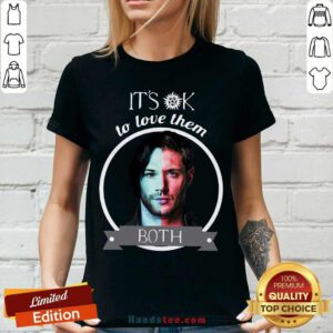 Top Supernatural Dean Winchester It’s Ok To Love Them Both V-neck- Design by handstee.com