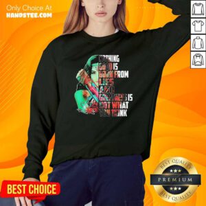 Wonder Woman Nothing Good Is Born From Lies And Greatness Is Not What You Think Sweatshirt - Design by handstee.com