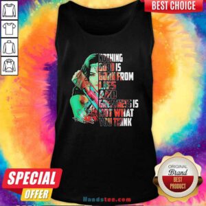 Wonder Woman Nothing Good Is Born From Lies And Greatness Is Not What You Think Tank Top - Design by handstee.com