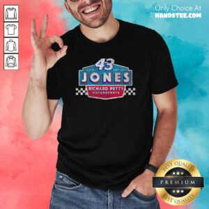 Amused 43 Erik Jones Richard Super Shirt - Design By Handstee.com