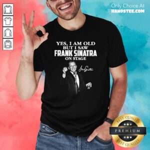 Amused Saw Frank Sinatra 5 On Stage Shirt - Design by Handstee.com