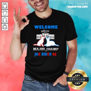 Amused Welcome 5 Major Champ Shirt - Design by Handstee.com