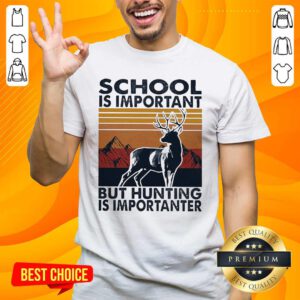 Angry School But Hunting 16 Importanter Shirt - Design by Handstee.com