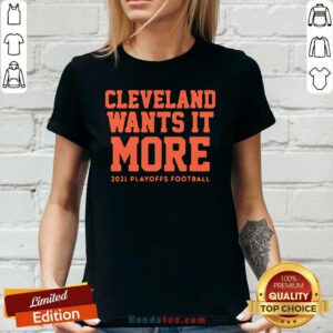 Appalled Cleveland Wants It More 2021 Playoffs 9 Football Ladies Tee - Design by Handstee.com