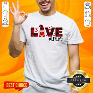 Awesome Gnome Love Valentine #LPN Life Shirt - Design by handstee.com