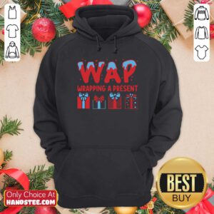 Awesome Wap Wrapping A Present Hoodie - Design by handstee.com