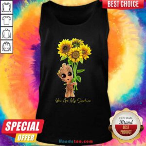 Baby Groot Hold Sunflowers You Are My Sunshine Tank Top - Design by handstee.com