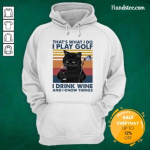 Cheated Black Cat I Play Golf I Drink Wine And I Know Things 7 Vintage Retro Hoodie - Design by Handstee.com