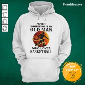 Confident An Old Man Who Loves Basketball 5 Hoodie