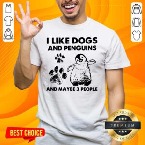 Cross I Like Dogs And Penguins And Maybe 3 People Shirt