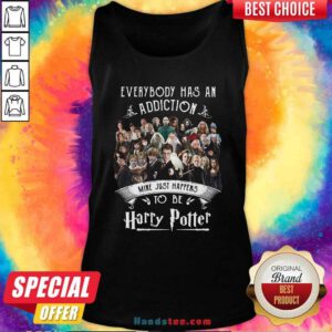 Everybody Has An Addiction Mine Just Happens To Be Harry Potter Tank Top - Design by handstee.com