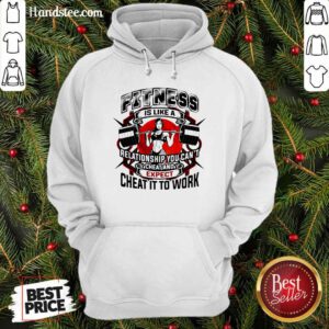 Fitness Is Like A Relationship You Cant Cheat And Expect Cheat It To Work Weight Light Moon Blood Hoodie - Design by handstee.com